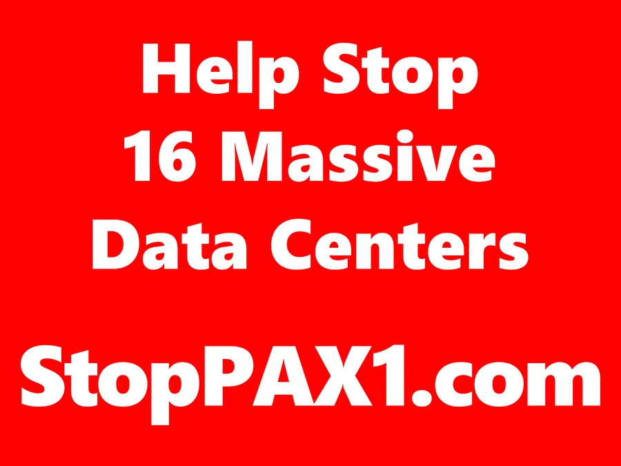 White block lettering on a red background reading "Help Stop 16 Massive Data Centers" above "StopPAX1.com".